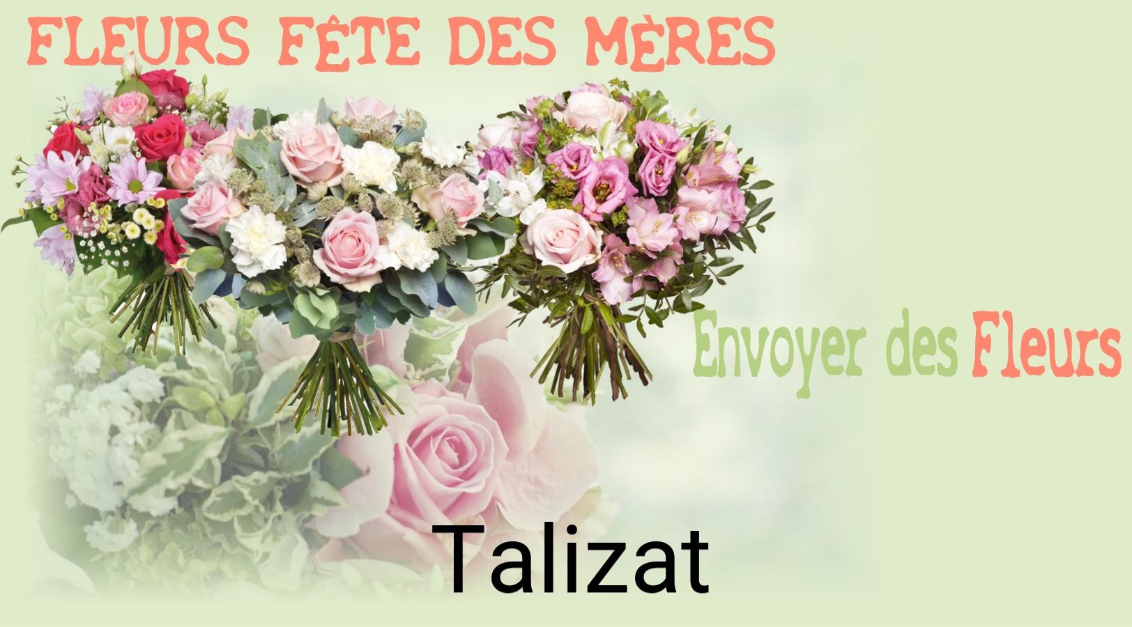 Bouquet de Fête des Mères livré à Talizat
